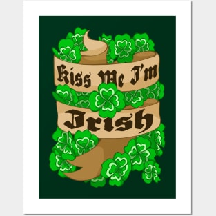 Kiss Me I'm Irish Posters and Art